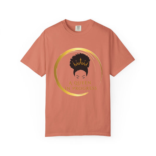 Empowering Queen T-Shirt - Celebrate Progress, Unisex Fit, Perfect for Everyday Wear, Birthday Gifts, Women's Empowerment