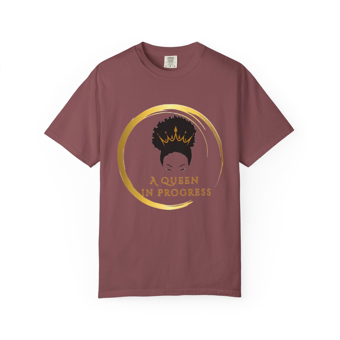Empowering Queen T-Shirt - Celebrate Progress, Unisex Fit, Perfect for Everyday Wear, Birthday Gifts, Women's Empowerment
