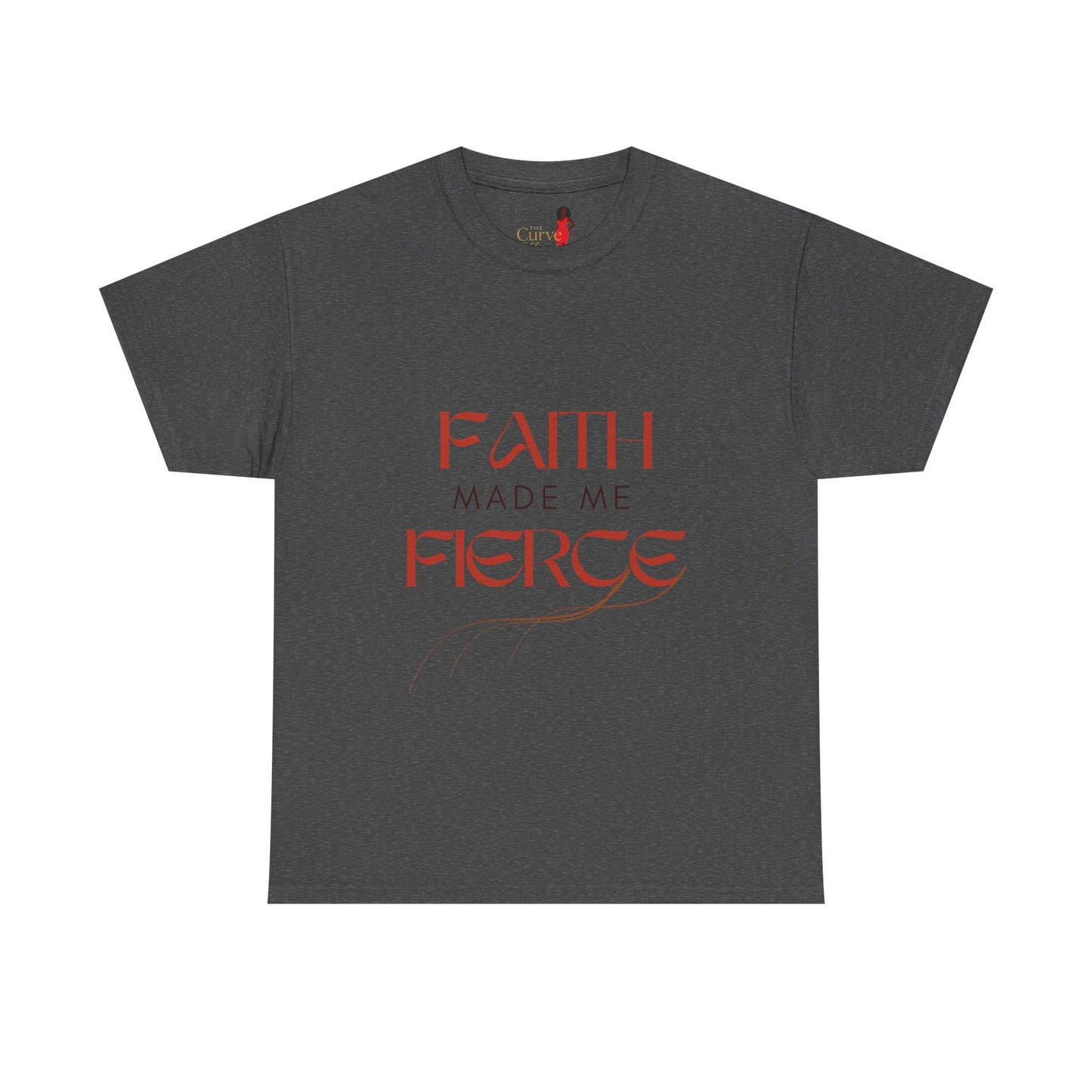 Faith Made Me Fierce Tee | Unisex Heavy Cotton Shirt, Inspirational Shirt, Positive Affirmation Shirt, Gift for Her, Empowerment Tee