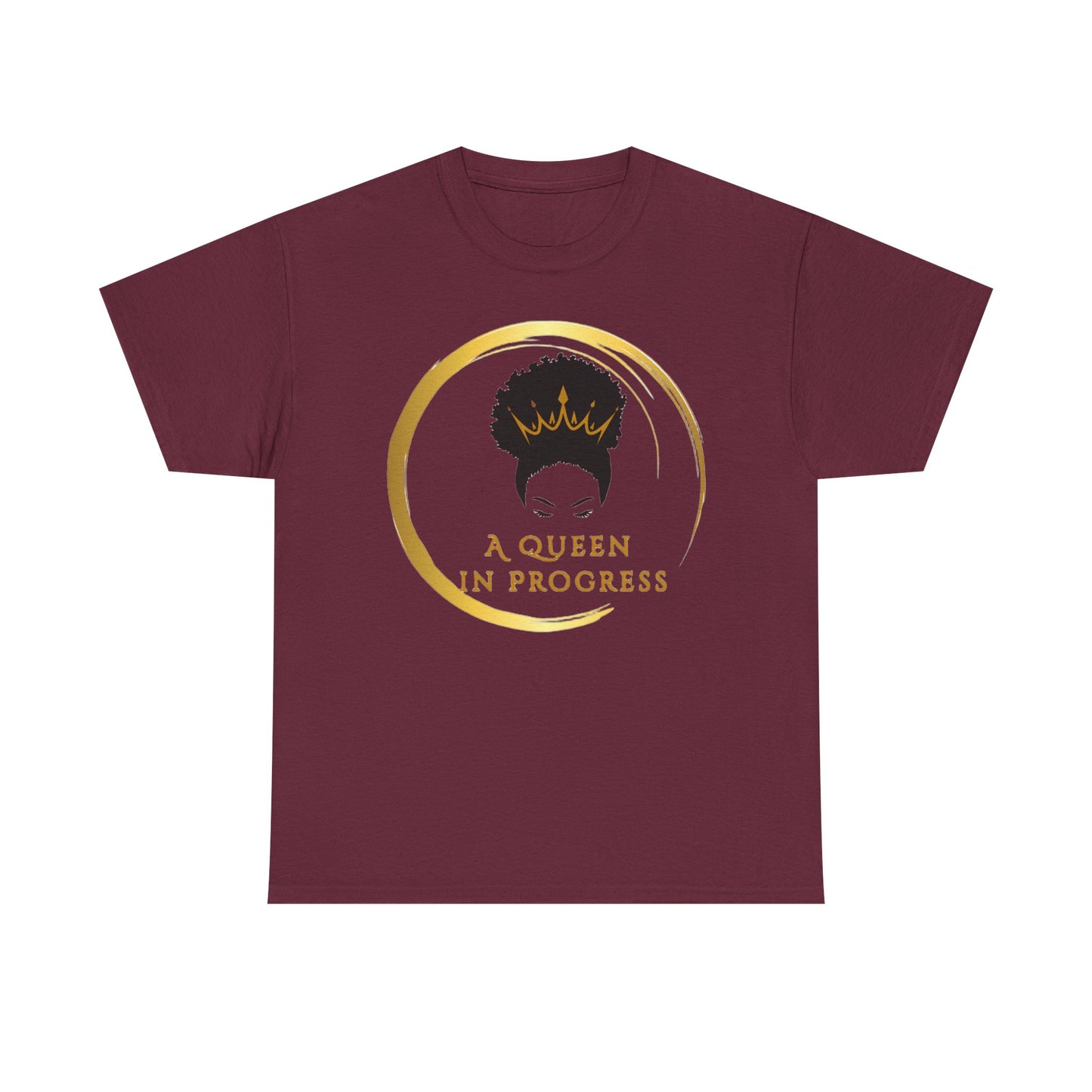 Empowering Queen Tee - A Queen in Progress, Inspirational Shirt, Gift for Her, Motivational Apparel, Birthday Gift, Self-Love Fashion