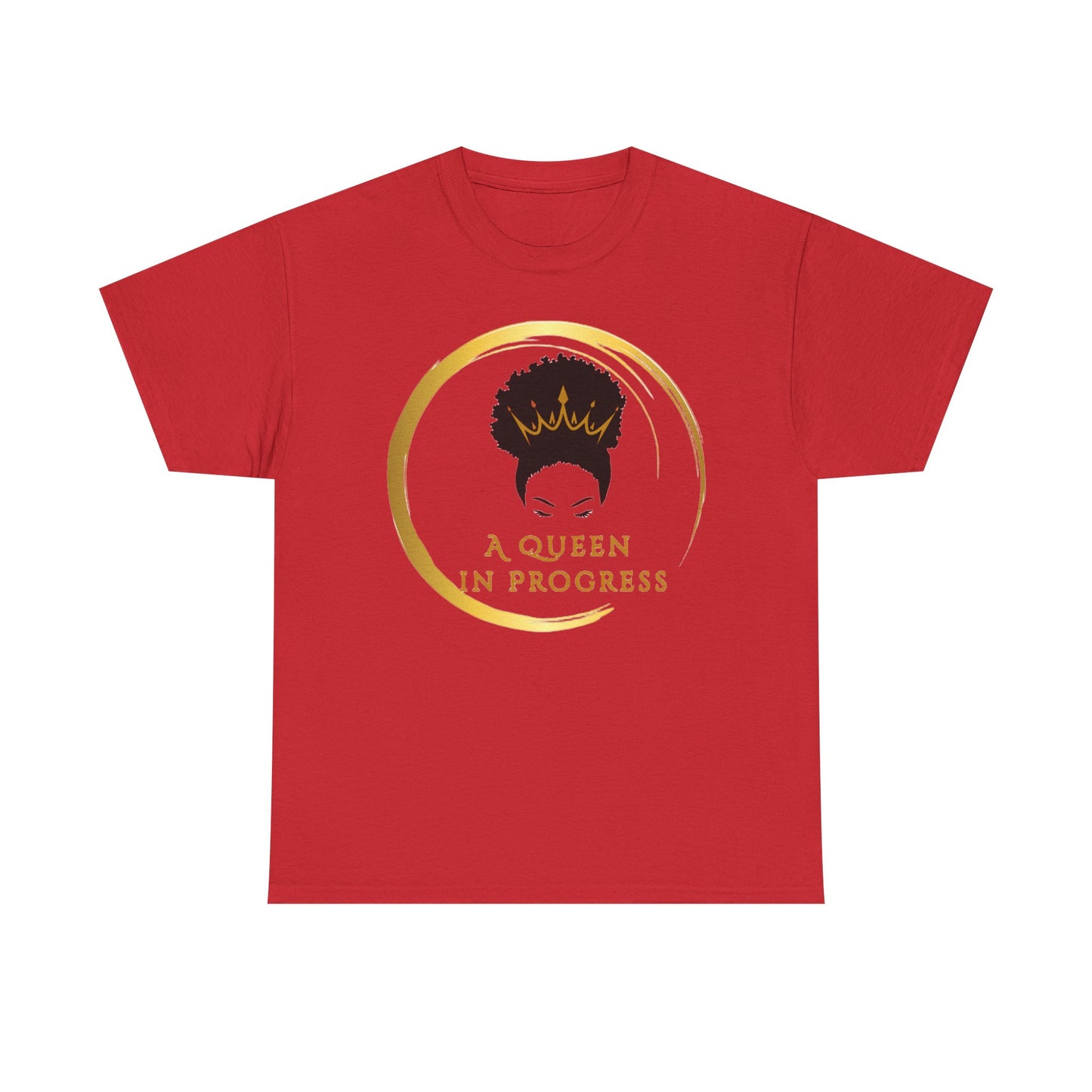 Empowering Queen Tee - A Queen in Progress, Inspirational Shirt, Gift for Her, Motivational Apparel, Birthday Gift, Self-Love Fashion