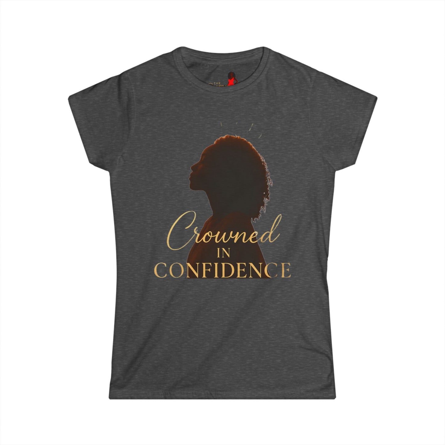 Crowned in Confidence Women's Tee - The Curve Effect Collection Empowering T-Shirt, Feminine Gift, Inspirational Apparel, Self-Love Style, Motivational Wear