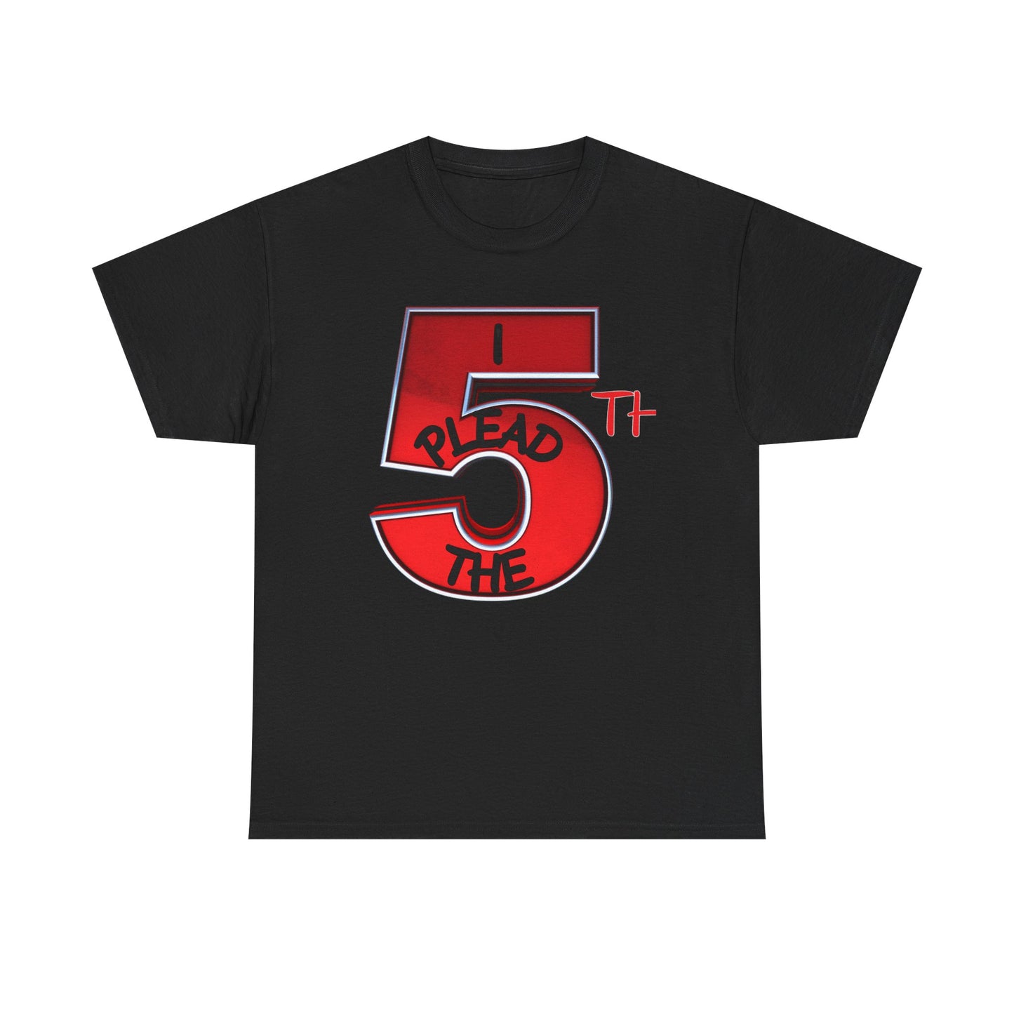 I Plead the 5th Unisex Tee - Funny Statement Shirt for Parties, Casual Wear, Gifting, Birthdays, Humor Lovers