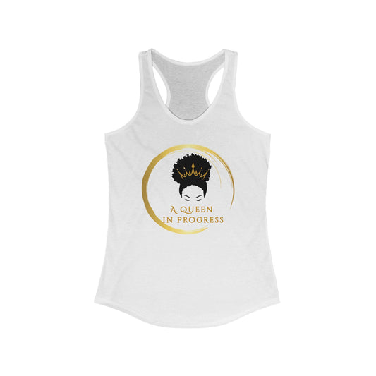 Empowerment Racerback Tank – A Queen in Progress, Women's Fitness Top, Inspirational Workout Wear, Summer Casual Top, Gift for Her