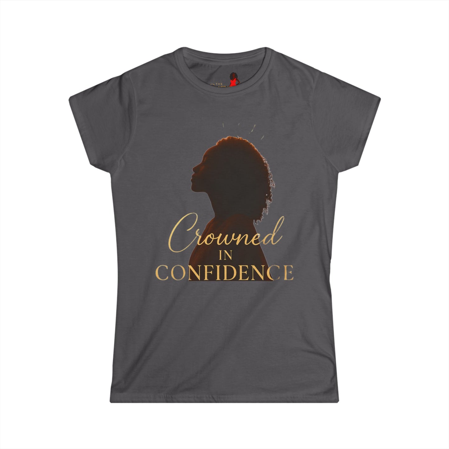 Crowned in Confidence Women's Tee - The Curve Effect Collection Empowering T-Shirt, Feminine Gift, Inspirational Apparel, Self-Love Style, Motivational Wear