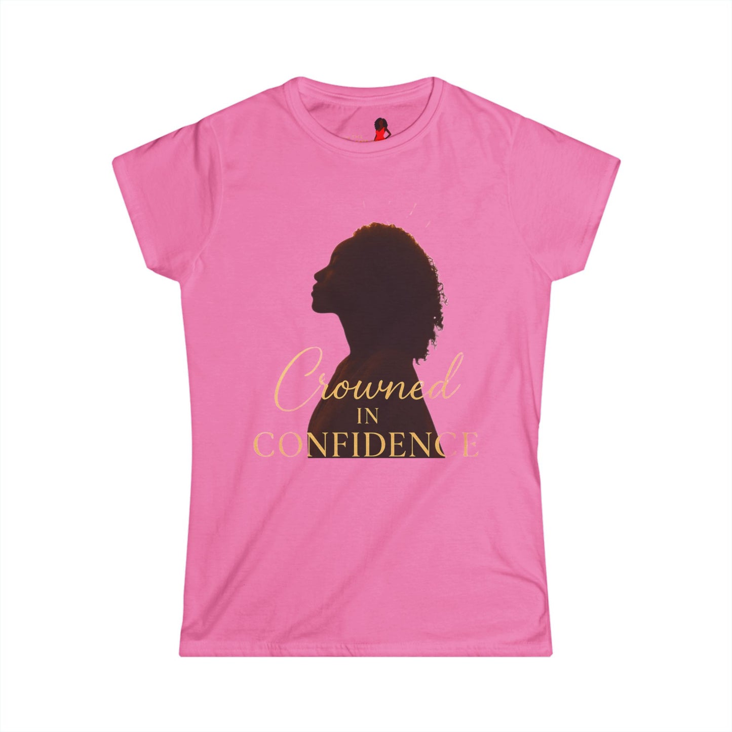 Crowned in Confidence Women's Tee - The Curve Effect Collection Empowering T-Shirt, Feminine Gift, Inspirational Apparel, Self-Love Style, Motivational Wear