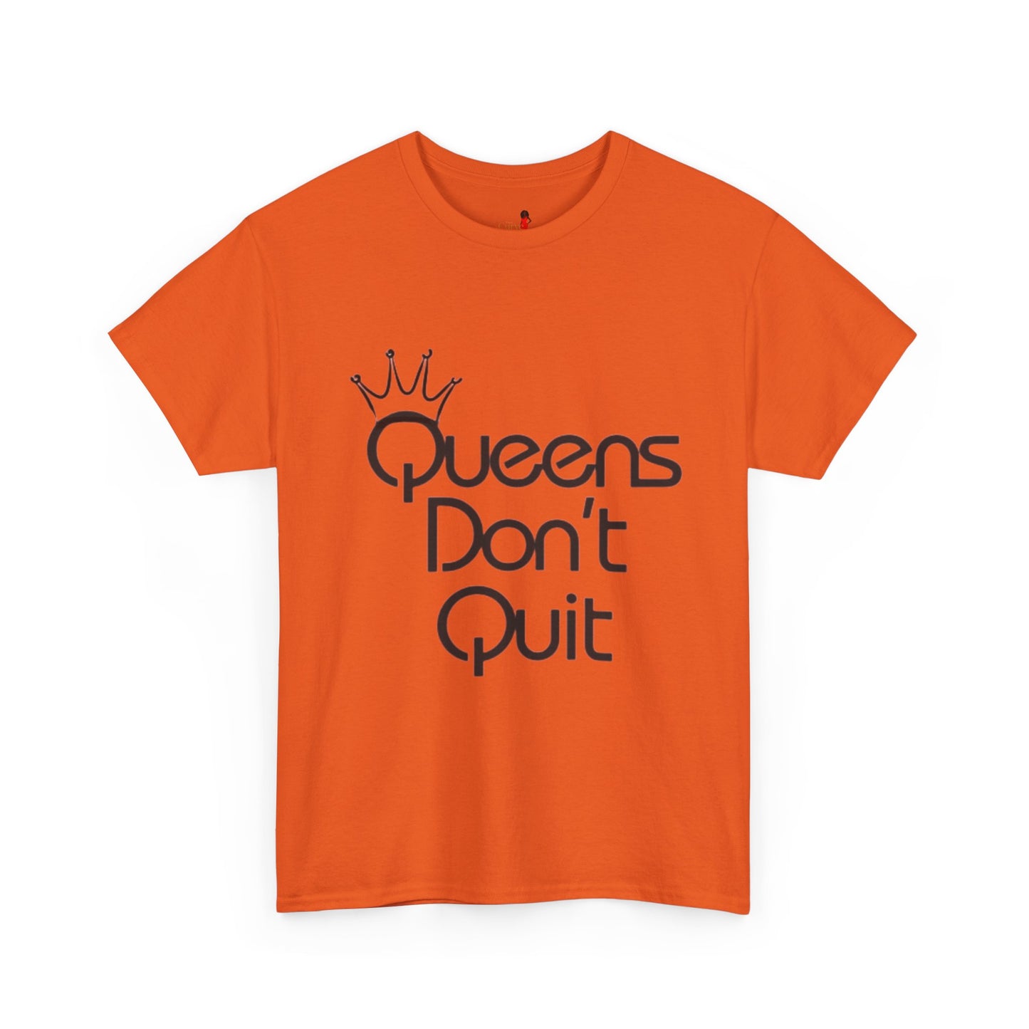 Queens Don’t Quit Heavy Cotton Tee | Empowering Unisex Shirt, Motivational Gift, Casual Wear, Birthday, Women's Day